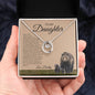 To My Daughter Necklace