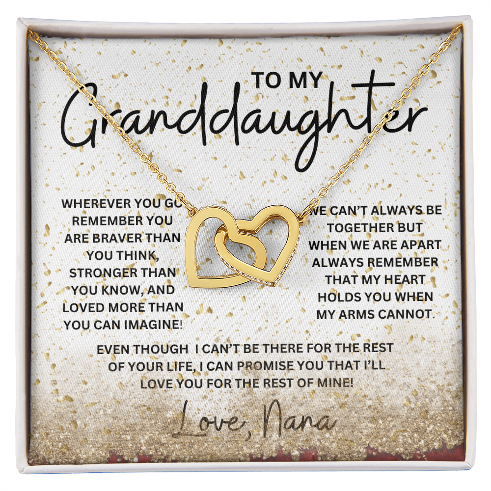 To My Granddaughter -Love Nana