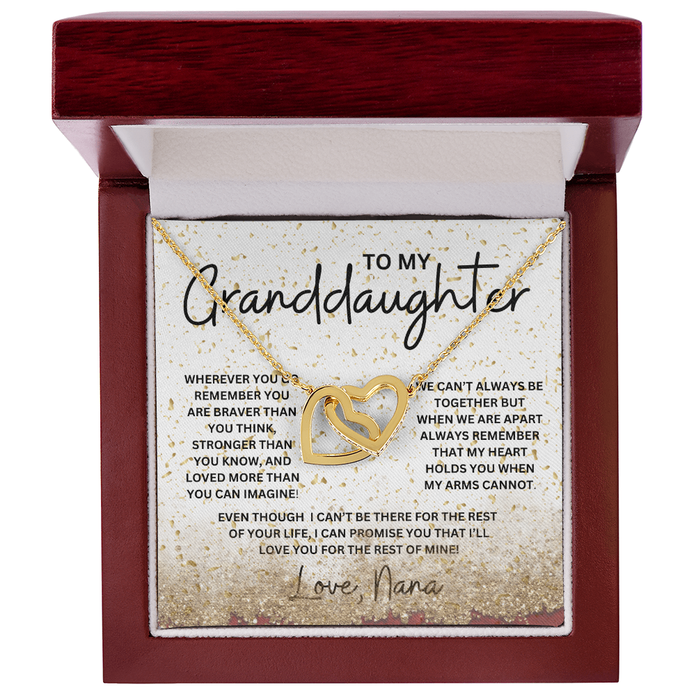 To My Granddaughter -Love Nana