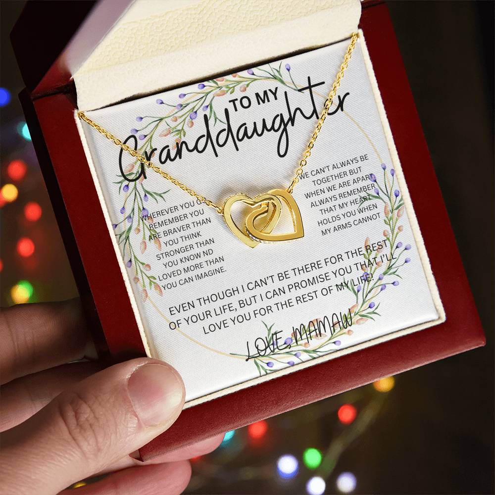 To My Granddaughter - From Mamaw