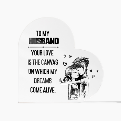 To My Husband, Your Love