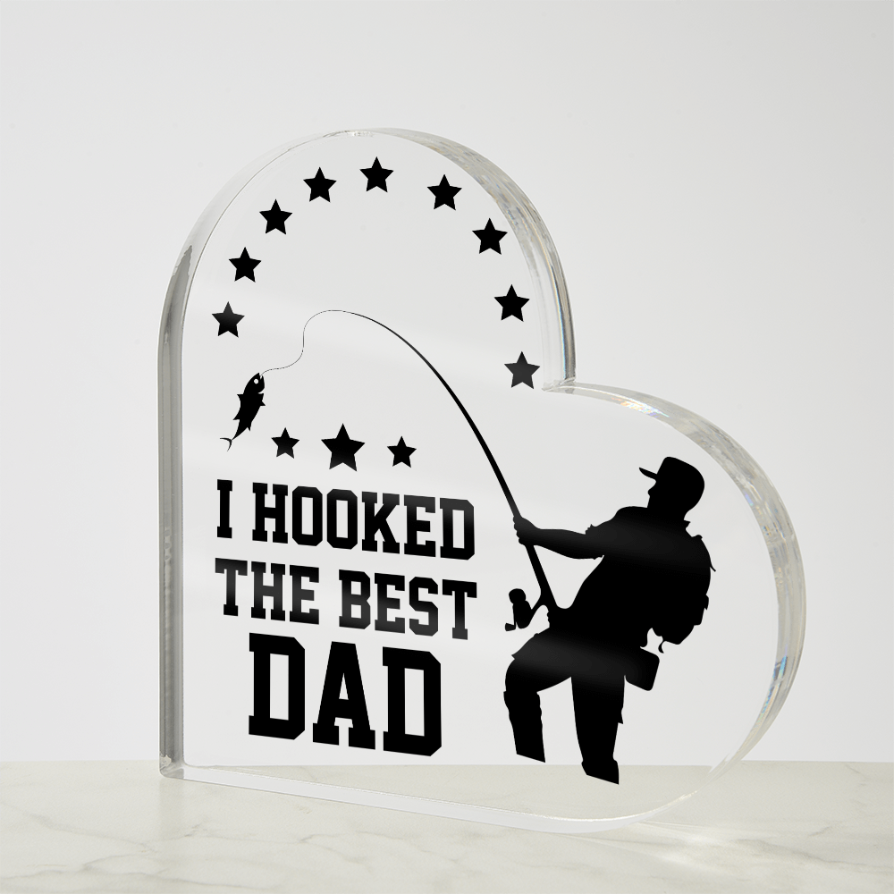 I hooked the best dad!