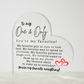 To My One & Only Heart Acrylic