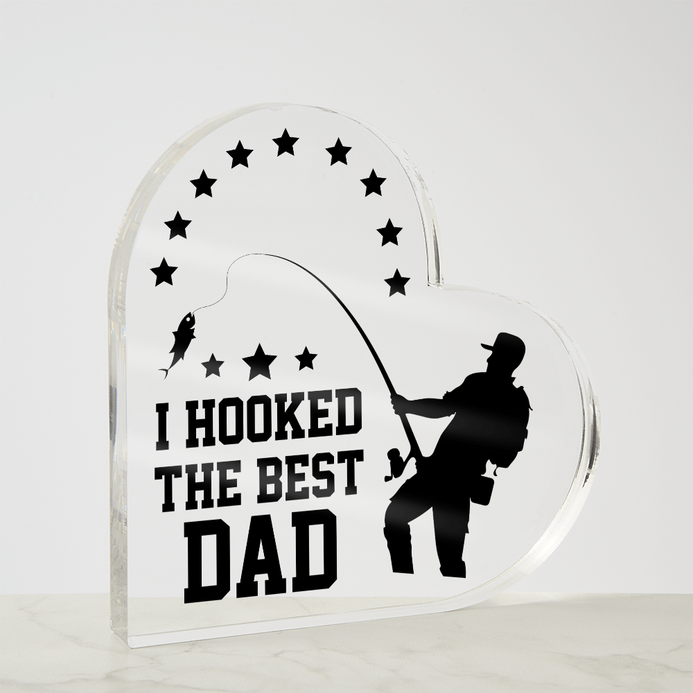 I hooked the best dad!