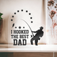 I hooked the best dad!