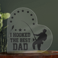 I hooked the best dad!