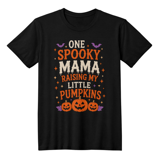 One Spooky Mama Raising My Little Pumpkins Tee